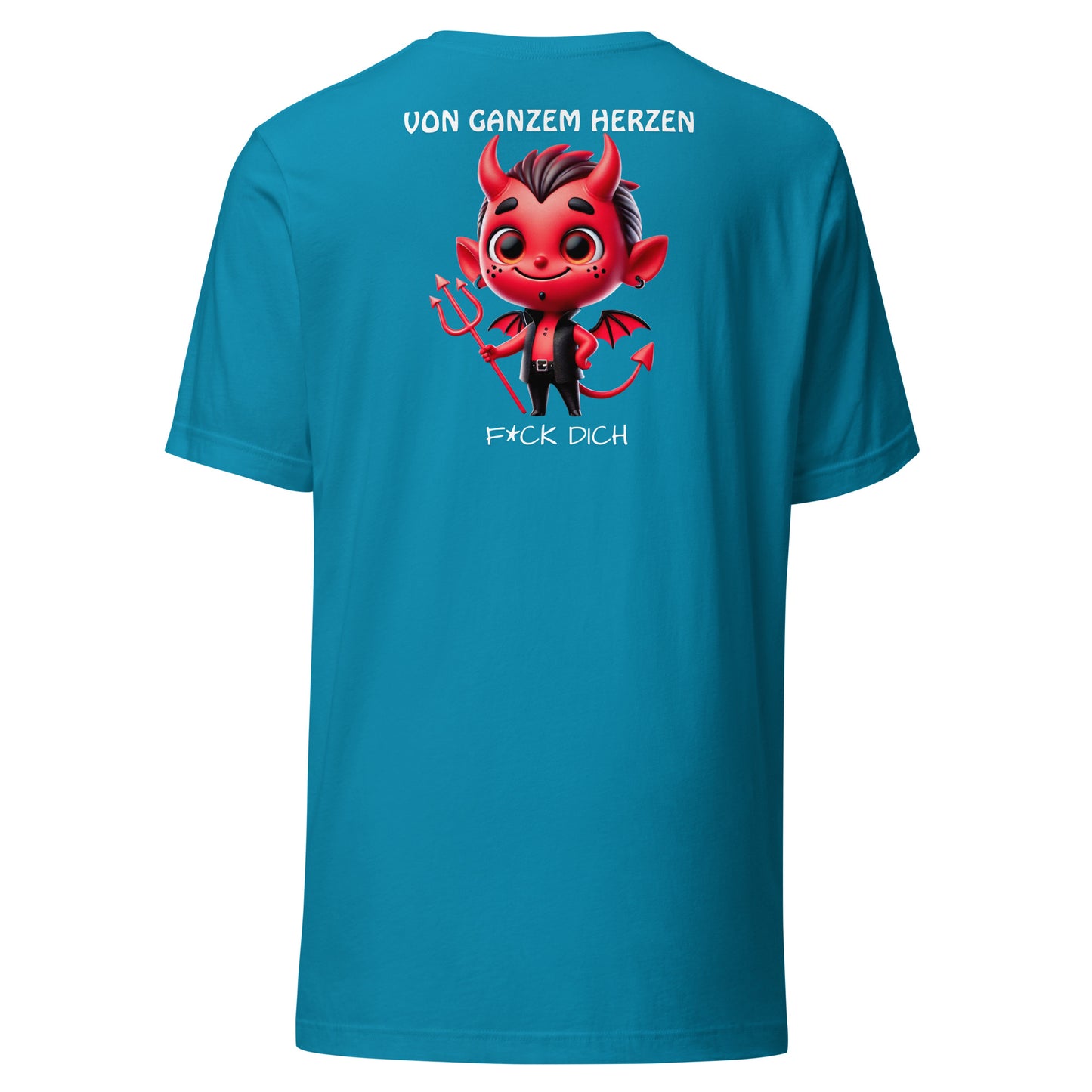Von ganzem Herzen – F*ck Dich (Devil Edition) – Unisex Shirt Backprint