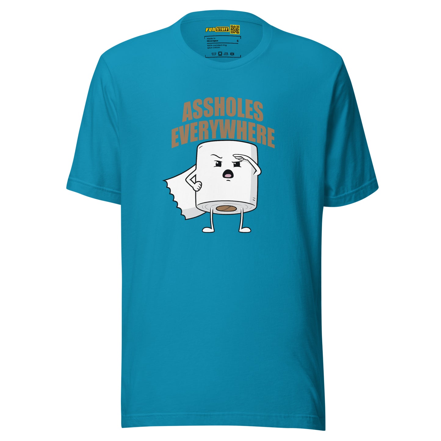 Assholes Everywhere - Unisex-T-Shirt