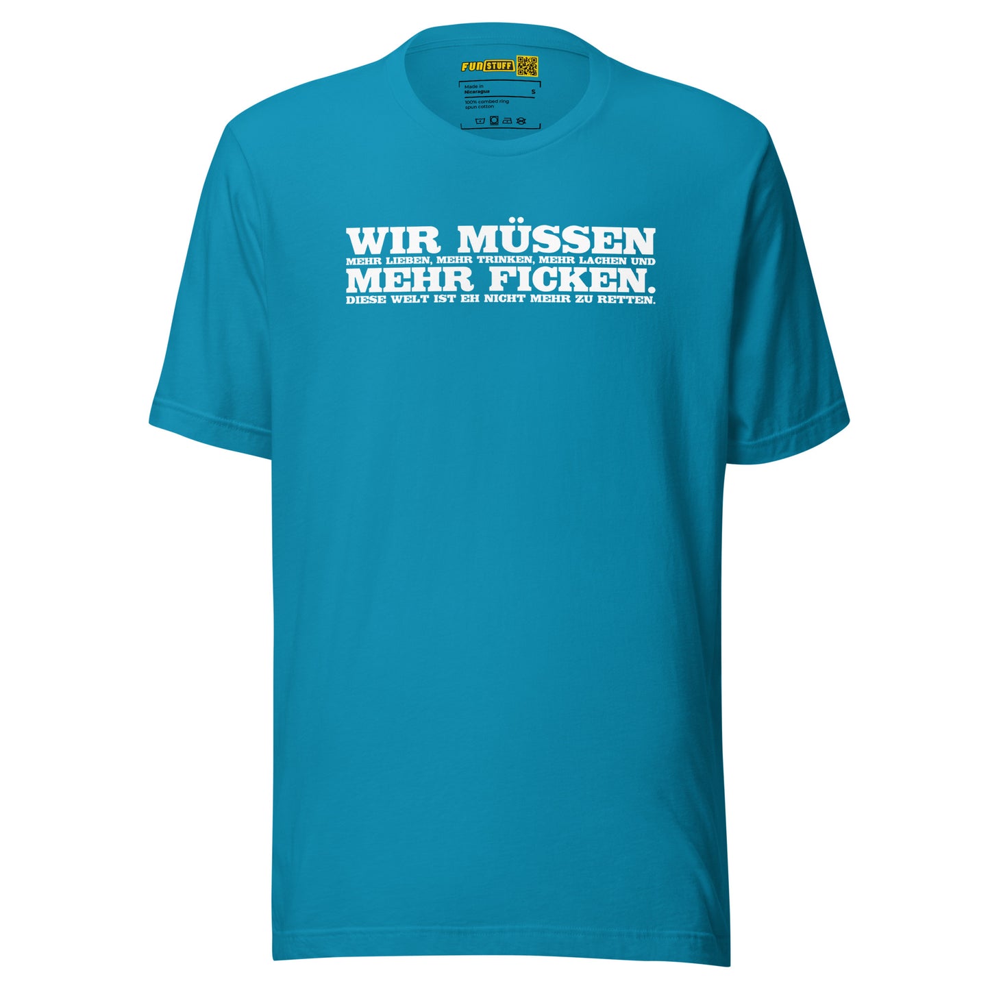 Wir müssen - Unisex-T-Shirt