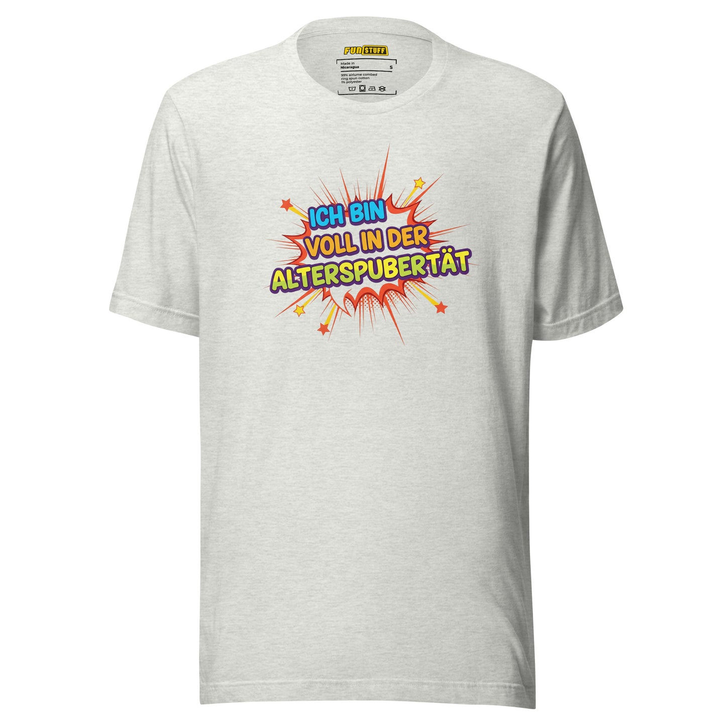 Alterspubertät - Unisex T-Shirt