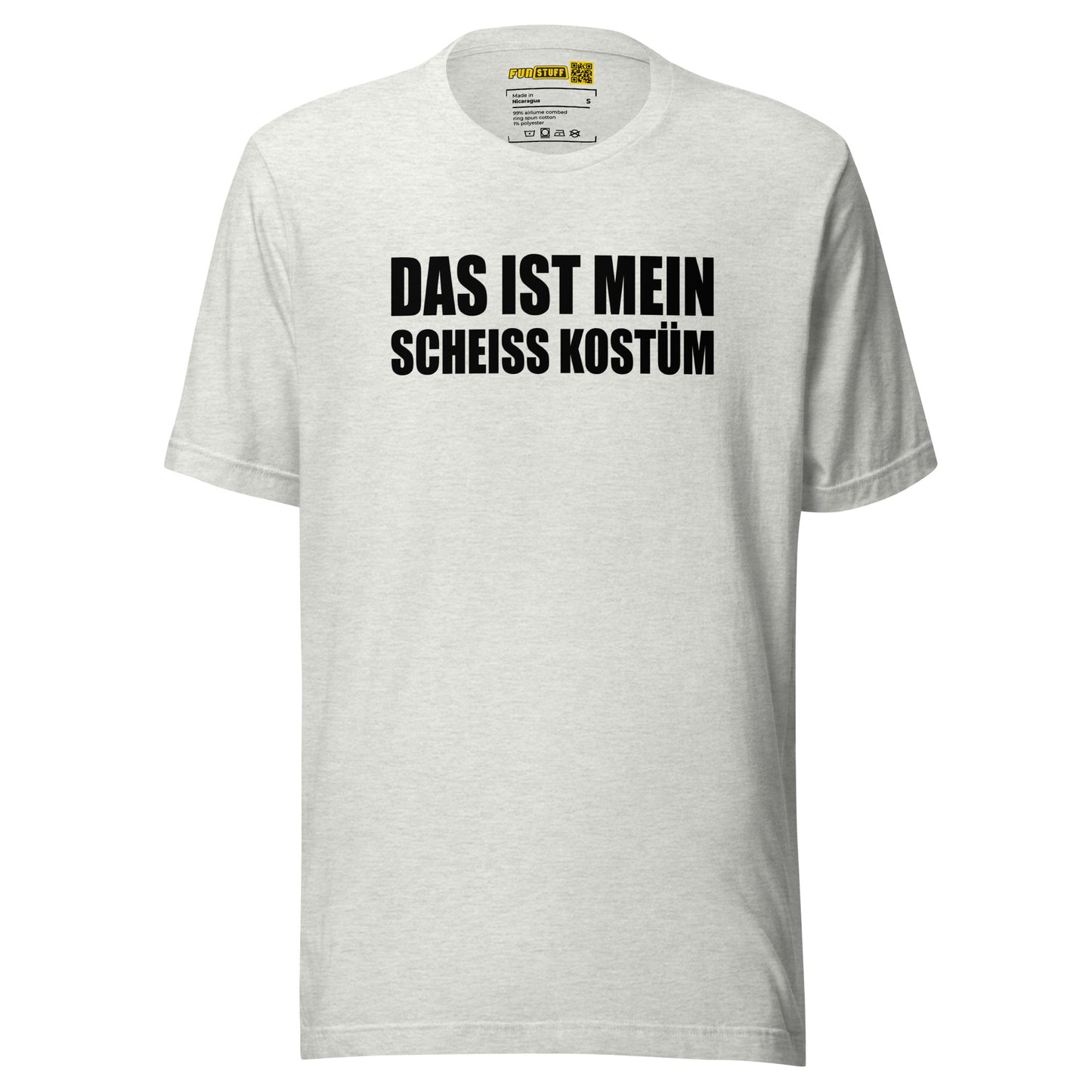 Das ist mein scheiß Kostüm – Statement Shirt