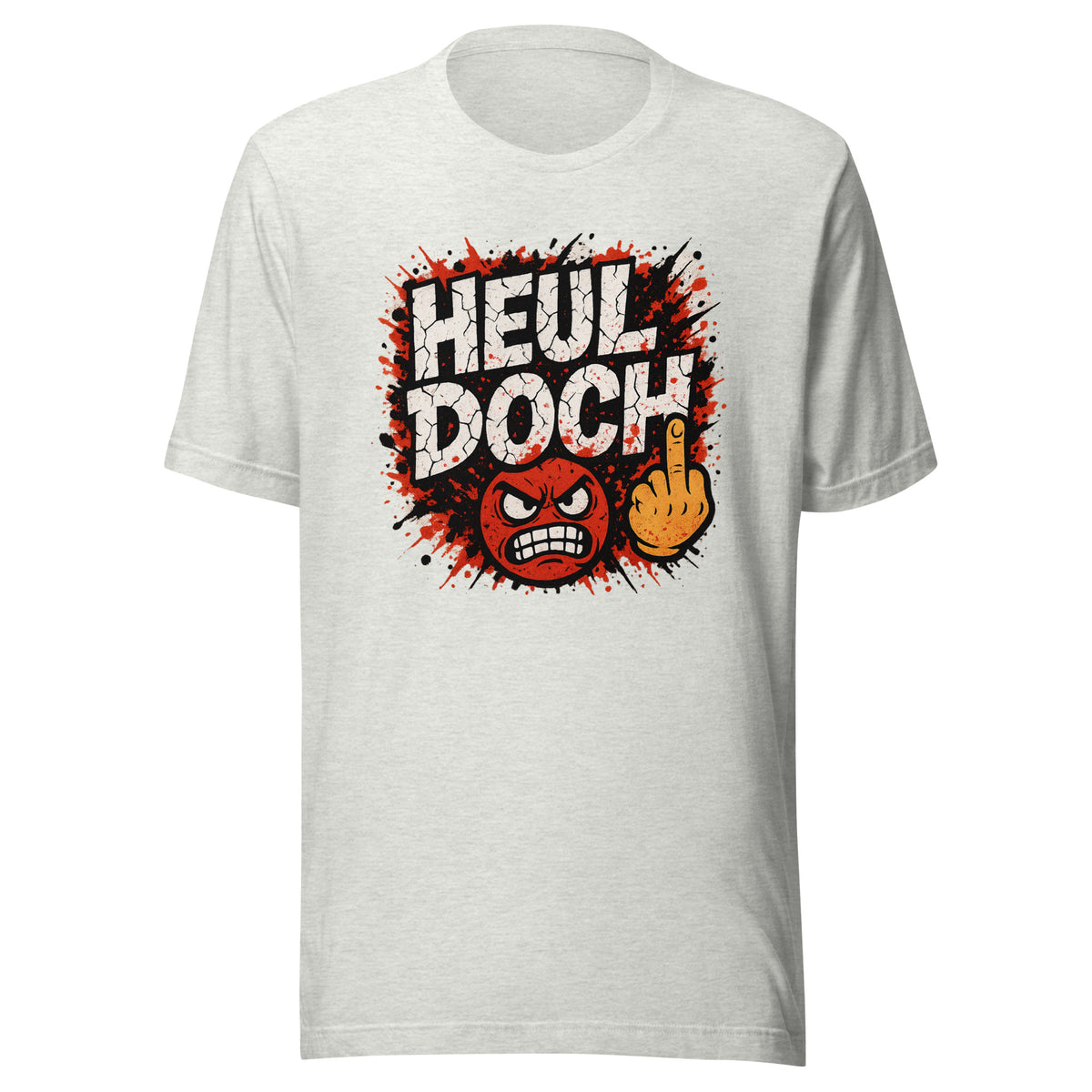 Heul doch – Unisex T-Shirt – aschgrau, Vorderansicht