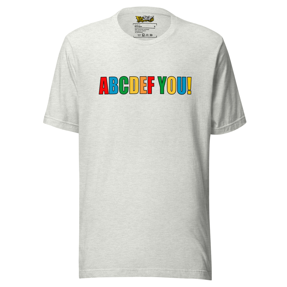 ABCDEF YOU! – Unisex T-Shirt – aschgrau, Vorderansicht