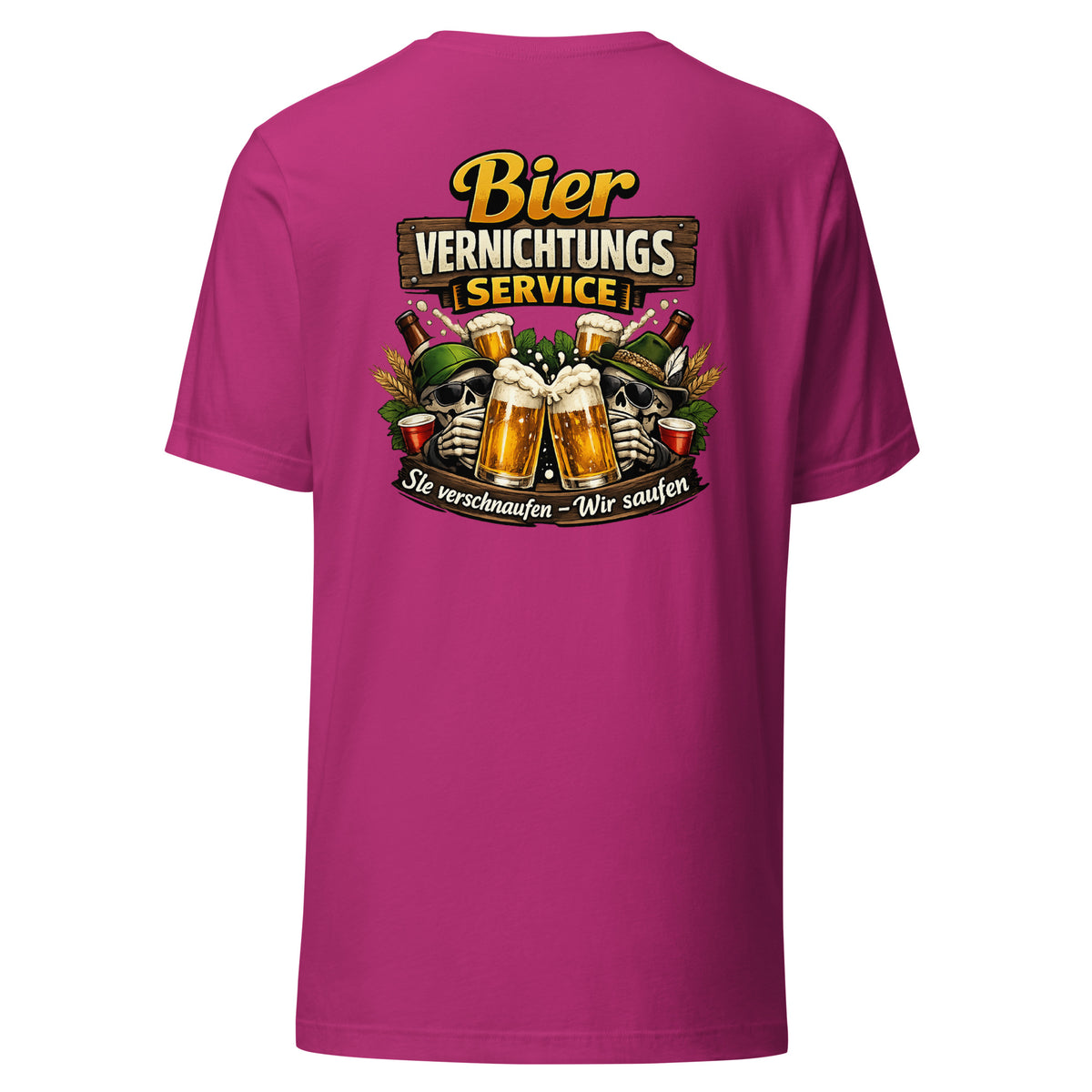 Bier Vernichtungs Service – Backprint Unisex T-Shirt – Rückansicht