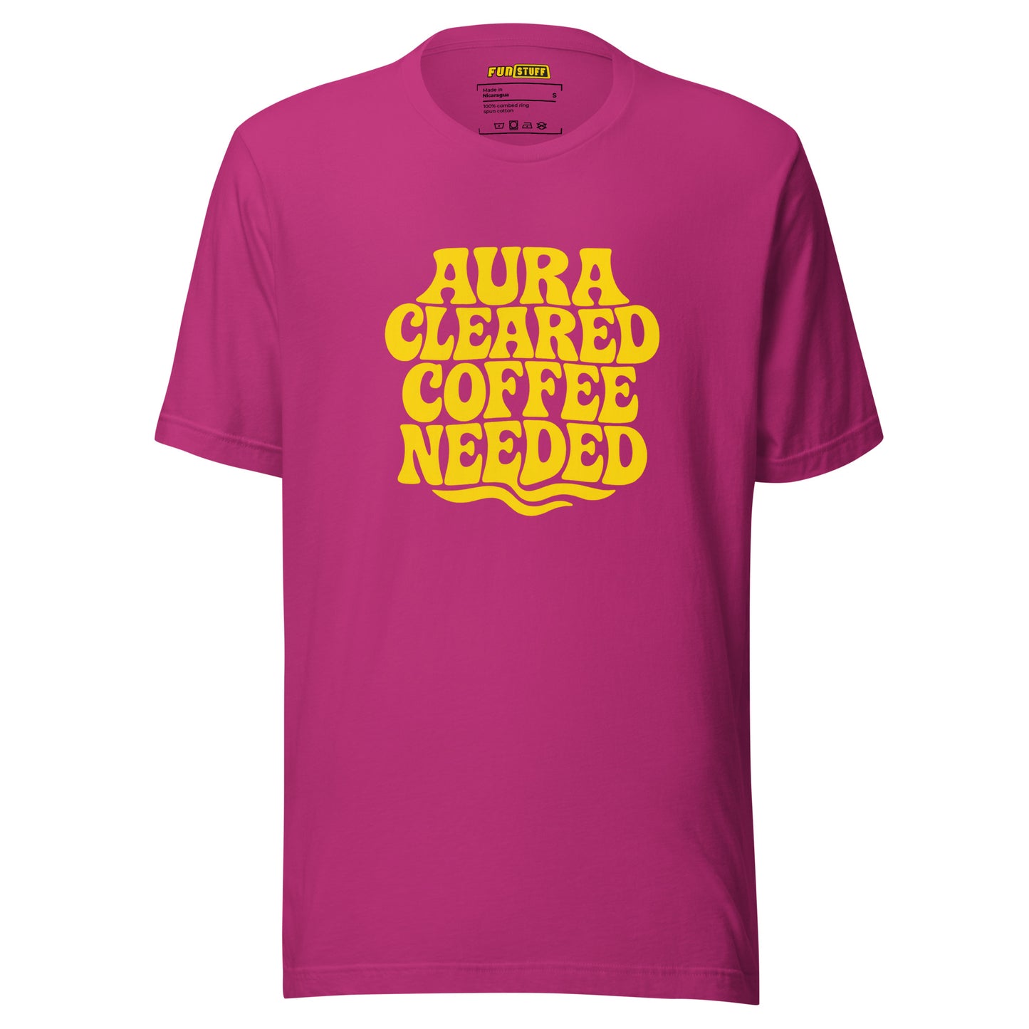 Aura Cleared Coffee Needed – Unisex T-Shirt