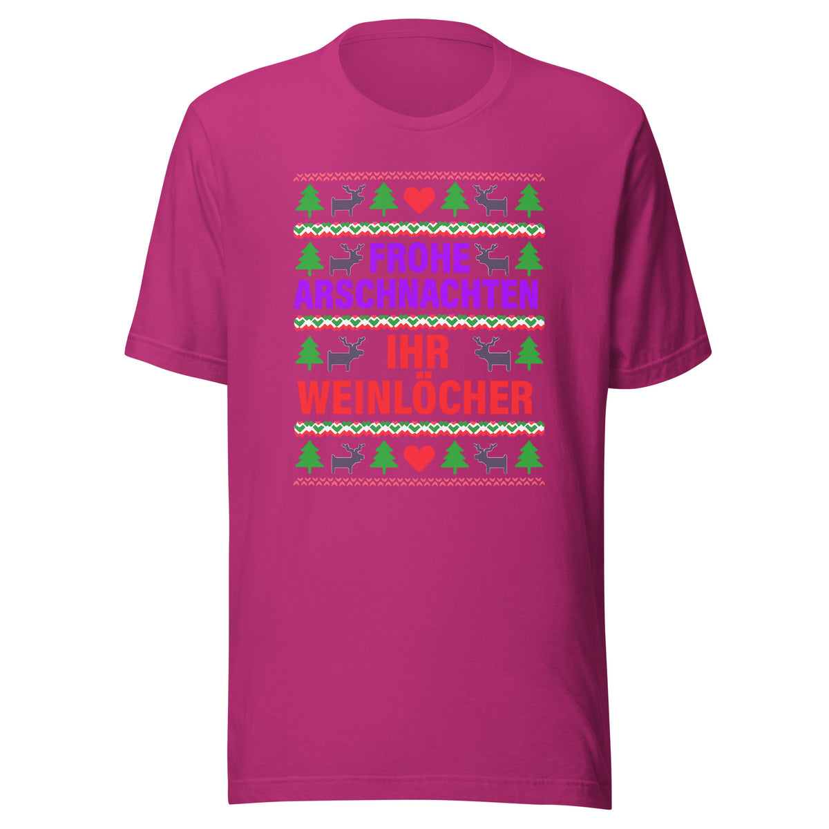 Frohe Arschnachten – Unisex T-Shirt – Vorderansicht