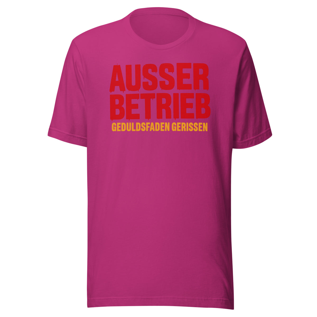 Außer Betrieb – Geduldsfaden gerissen Unisex T-Shirt – Vorderansicht
