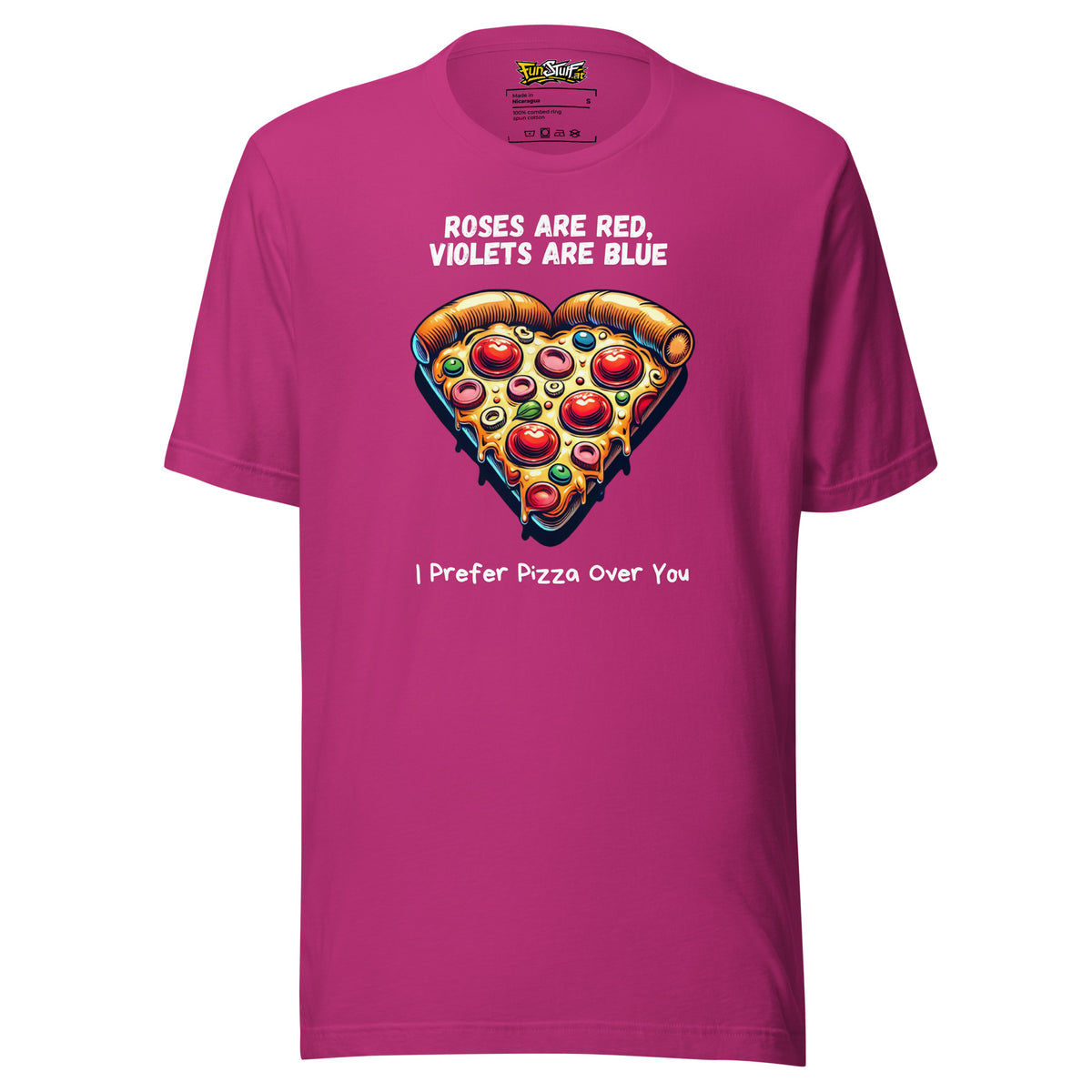 Roses Are Red – I Prefer Pizza Over You – Unisex T-Shirt – Vorderansicht