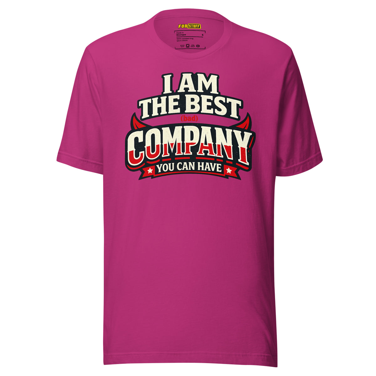 I Am The Best (Bad) Company – Unisex Statement T-Shirt – Vorderansicht