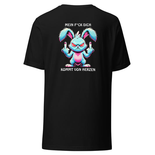 „Mein F*ck Dich kommt von Herzen“ – Häschen Shirt mit Rückendruck