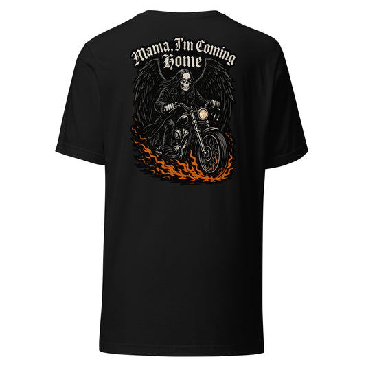 Mama, I’m Coming Home - Unisex-T-Shirt