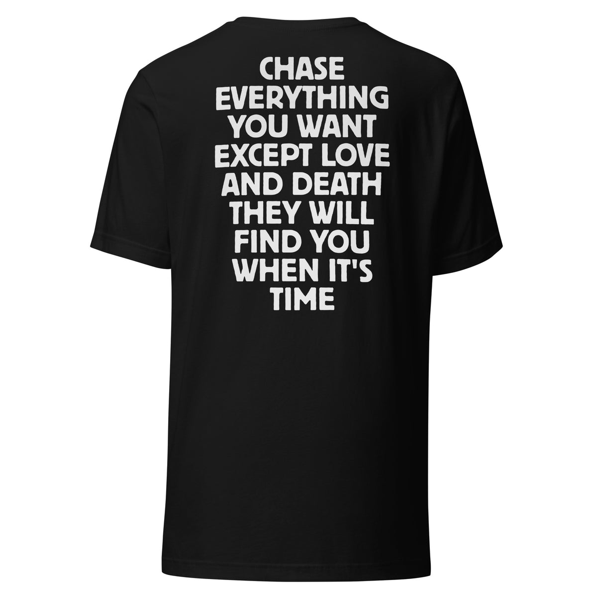 Chase Everything You Want – Statement T-Shirt (Backprint) – schwarz, Rückansicht