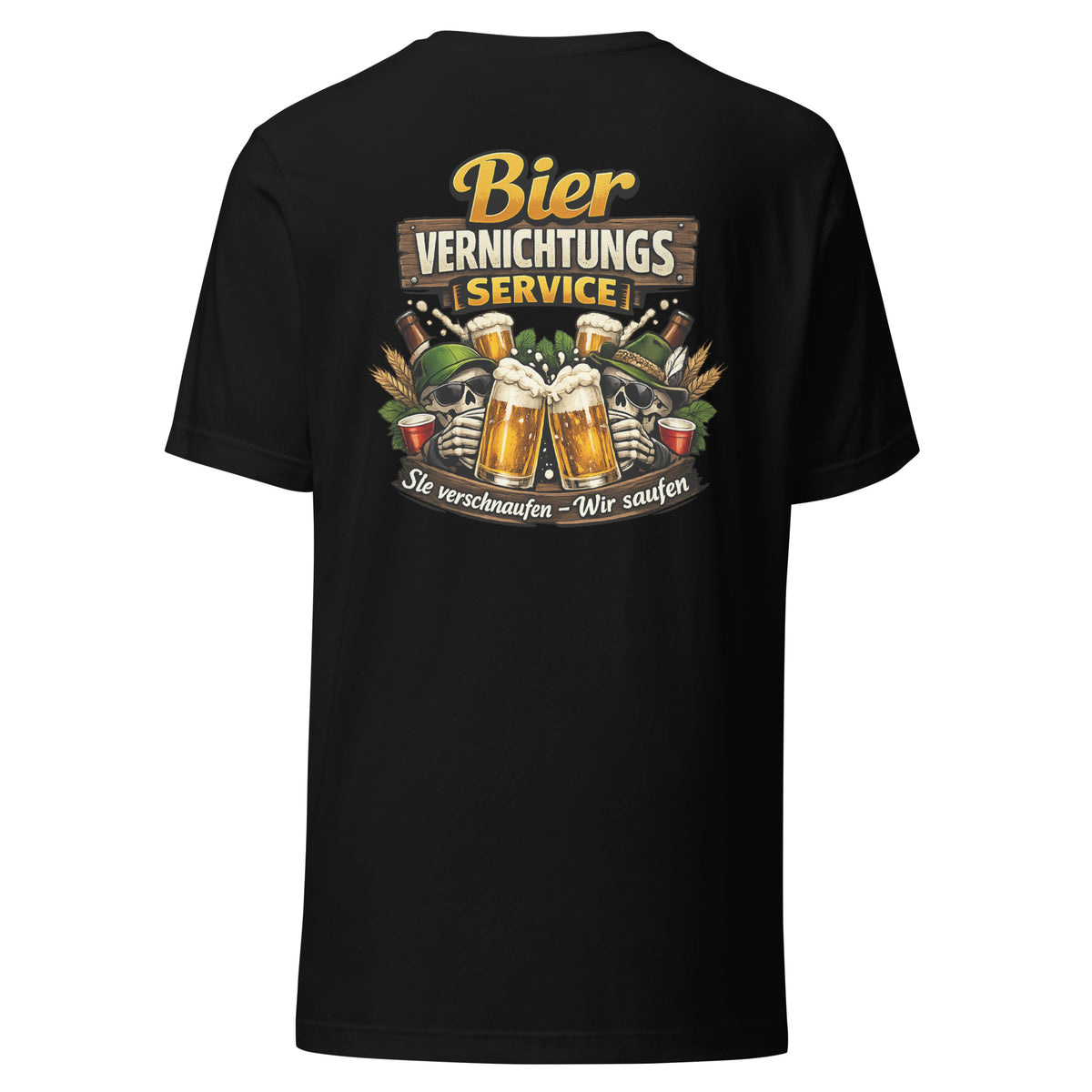 Bier Vernichtungs Service – Backprint Unisex T-Shirt – schwarz, Rückansicht