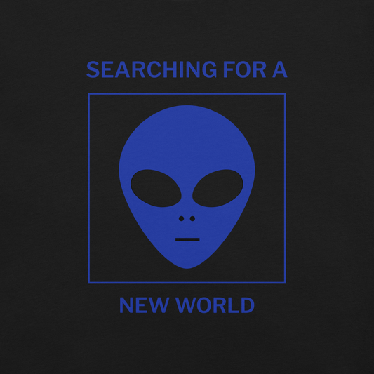 Searching for a new World - Shirt