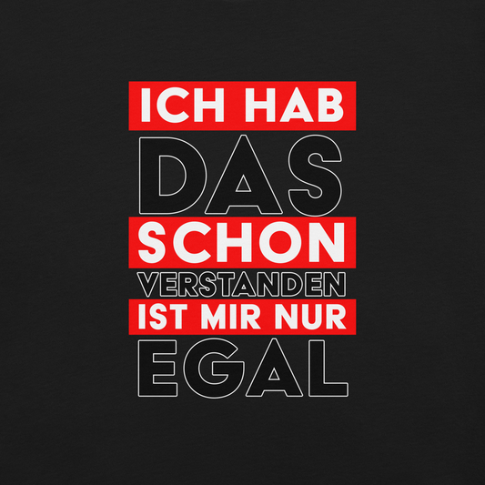 Ich hab das schon verstanden - Shirt - Vorderansicht bei FunStuff.at