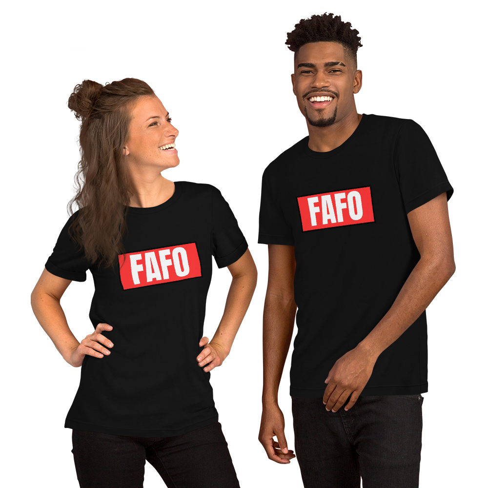 FAFO - Shirt
