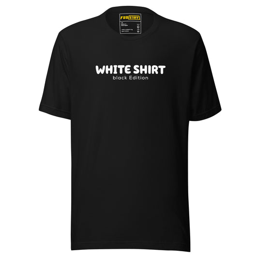 White Shirt – black Edition