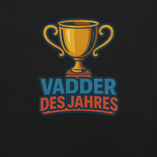 Vadder des Jahres – Shirt