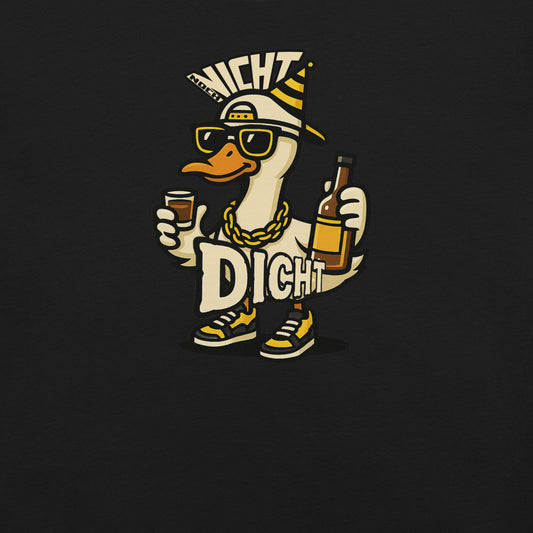 Noch nicht gans dicht – Party-Gans T-Shirt