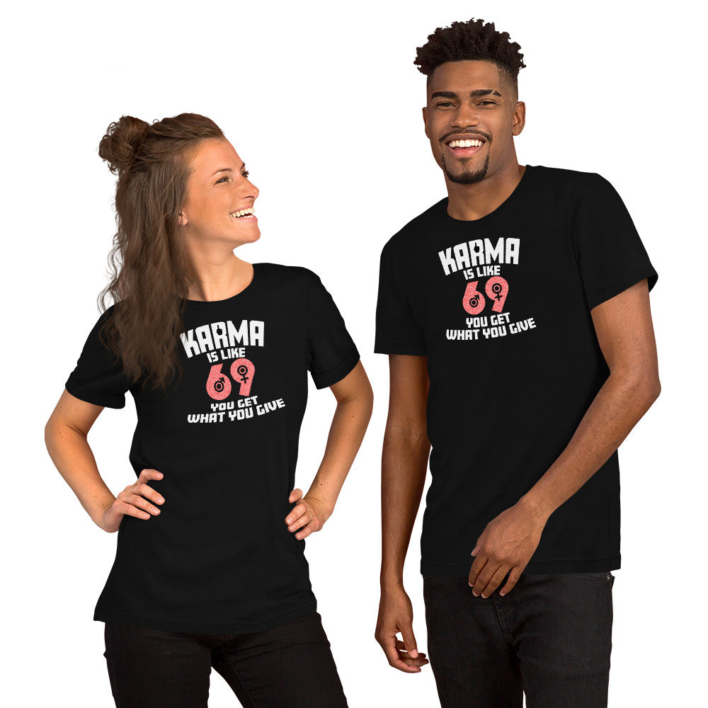 Karma Is Like 69 – Doppeldeutig freches Unisex-Shirt mit Symbol-Print – schwarz, Vorderansicht