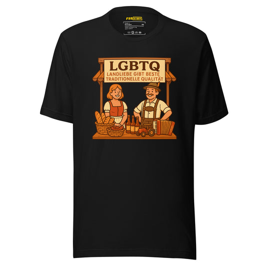 LGBTQ – Landliebe gibt beste traditionelle Qualität – Unisex T-Shirt