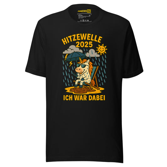 Hitzewelle 2025 - Unisex T-Shirt