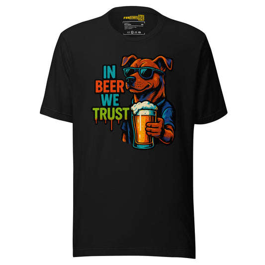 In Beer We Trust - Unisex T-Shirt