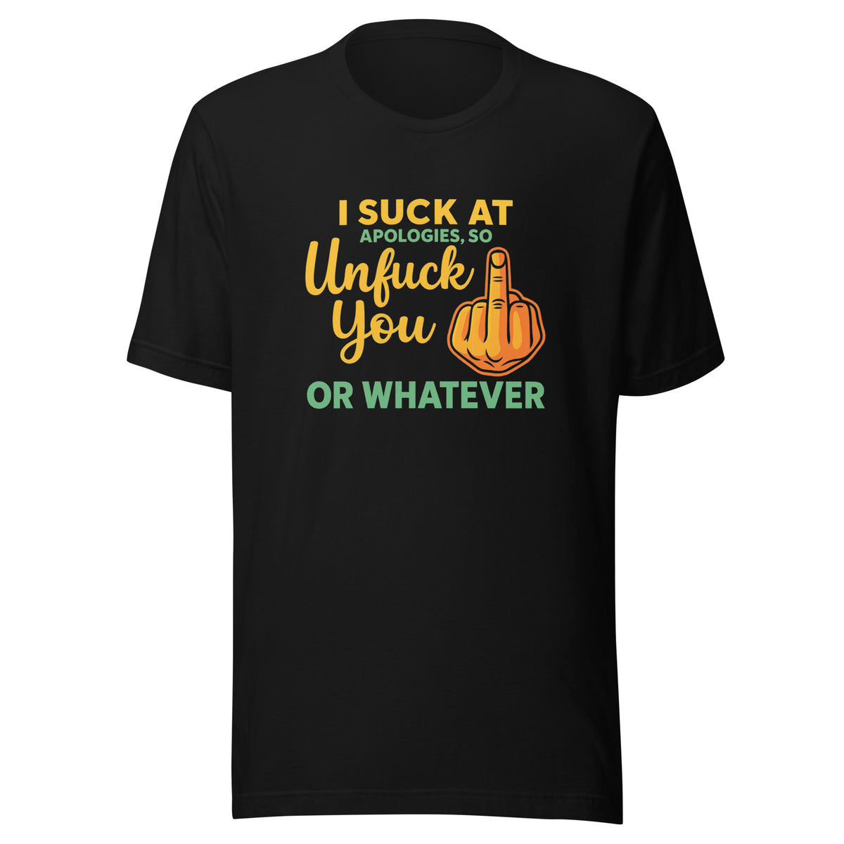 Unfuck You – Unisex T-Shirt – schwarz, Vorderansicht