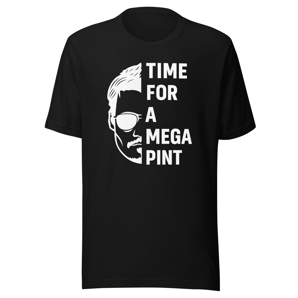 Time for a Mega Pint Unisex T-Shirt – schwarz, Vorderansicht
