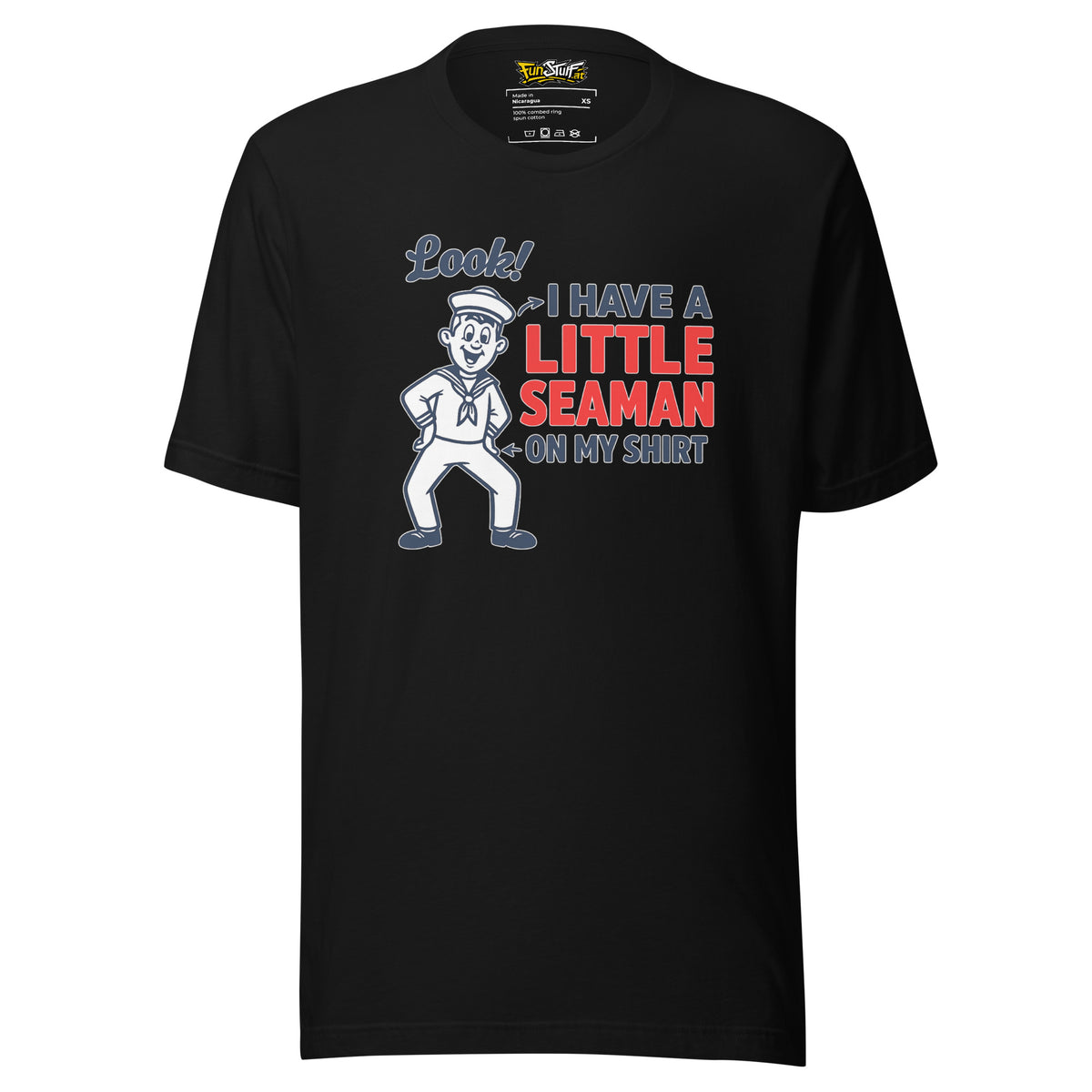 I Have a Little Seaman – Unisex T-Shirt - Vorderansicht bei FunStuff.at