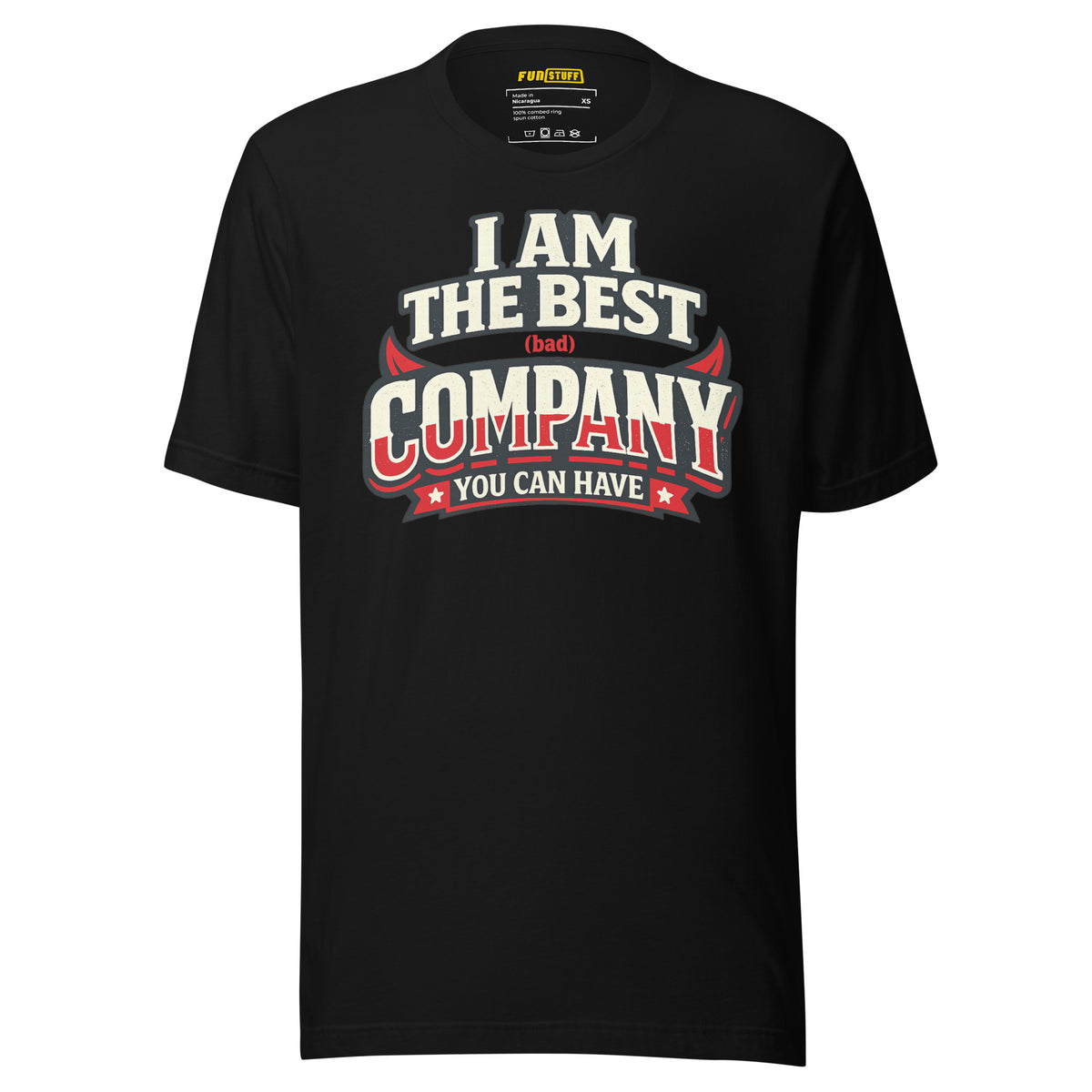 I Am The Best (Bad) Company – Unisex Statement T-Shirt – schwarz, Vorderansicht
