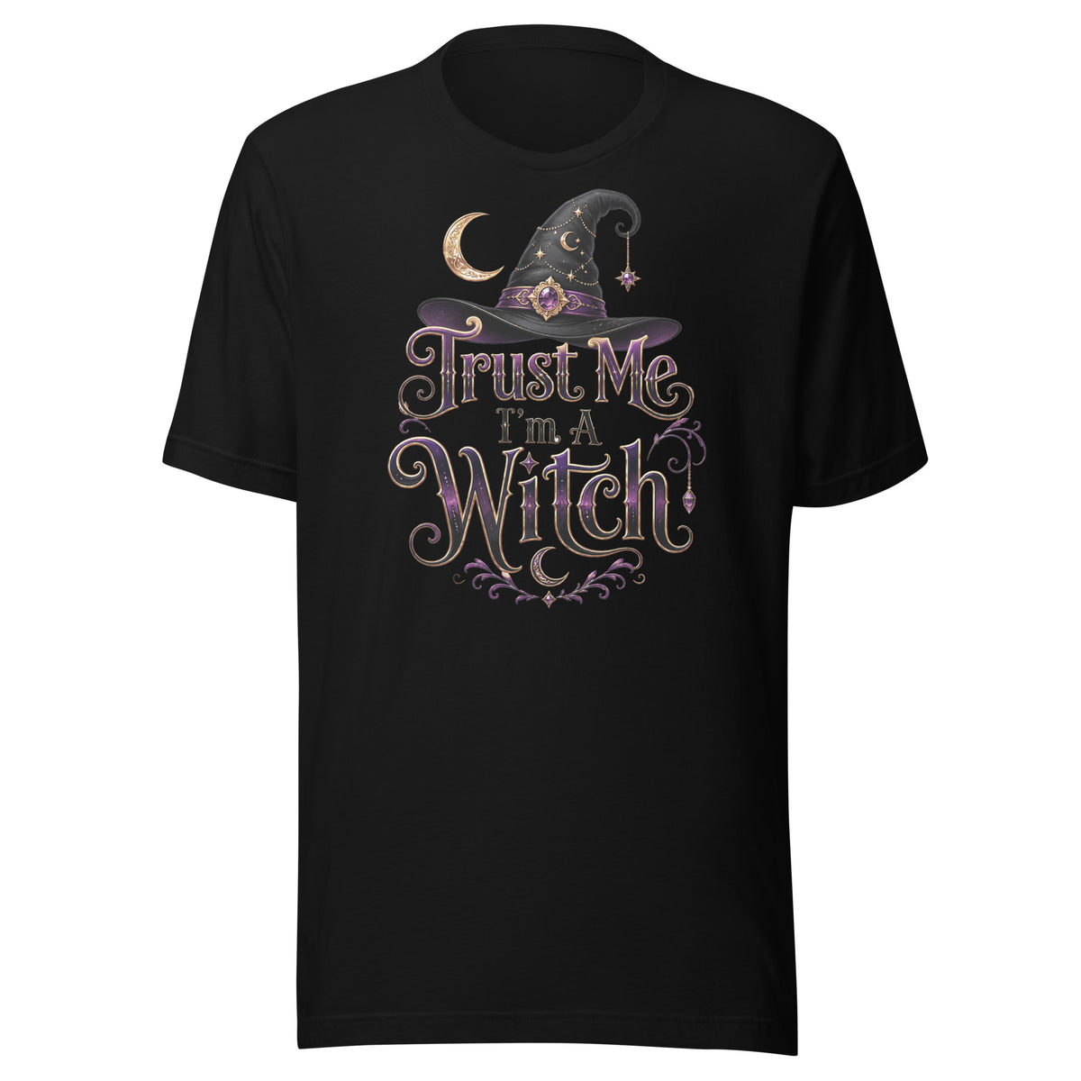 Trust Me, I'm A Witch – Unisex T-Shirt – schwarz, Vorderansicht