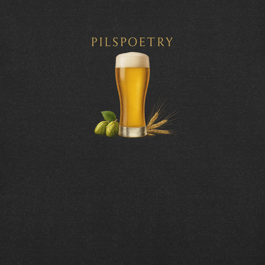 PilsPoetry – Die hohe Kunst des Bieres
