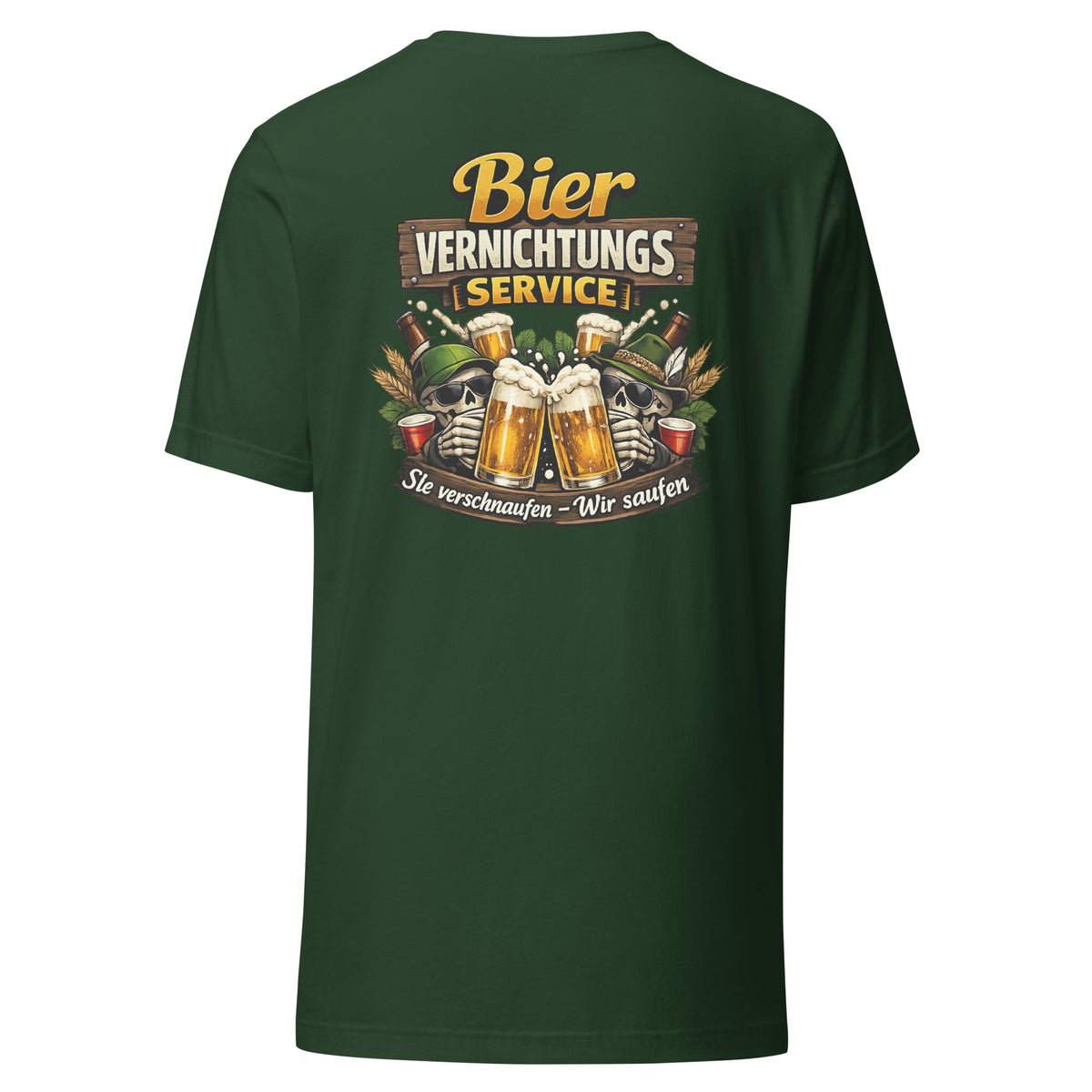 Bier Vernichtungs Service – Backprint Unisex T-Shirt – Rückansicht