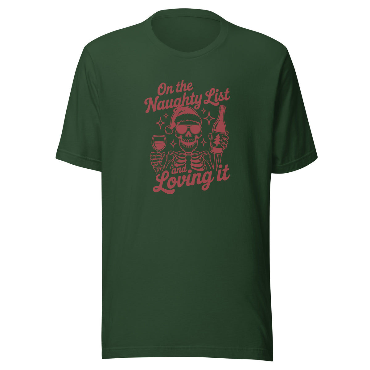 On the Naughty List and Loving It – Unisex T-Shirt – Vorderansicht