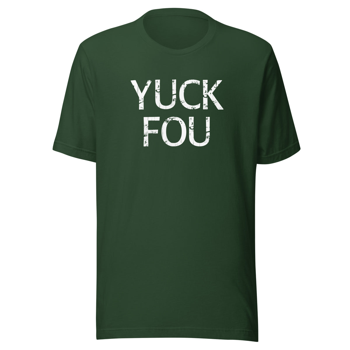 Yuck Fou – Unisex T-Shirt – Vorderansicht