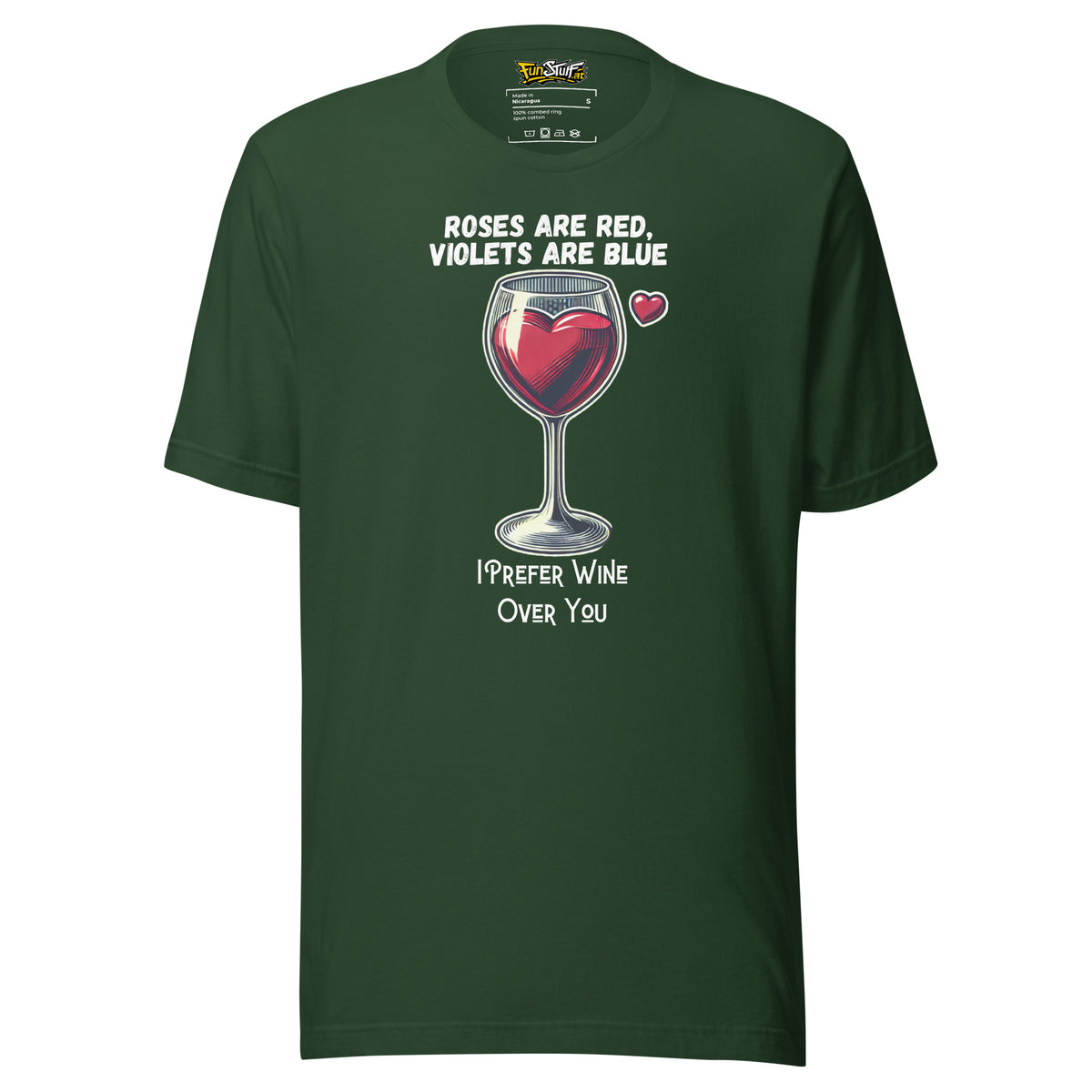 Roses Are Red – I Prefer Wine Over You – Unisex T-Shirt – Vorderansicht