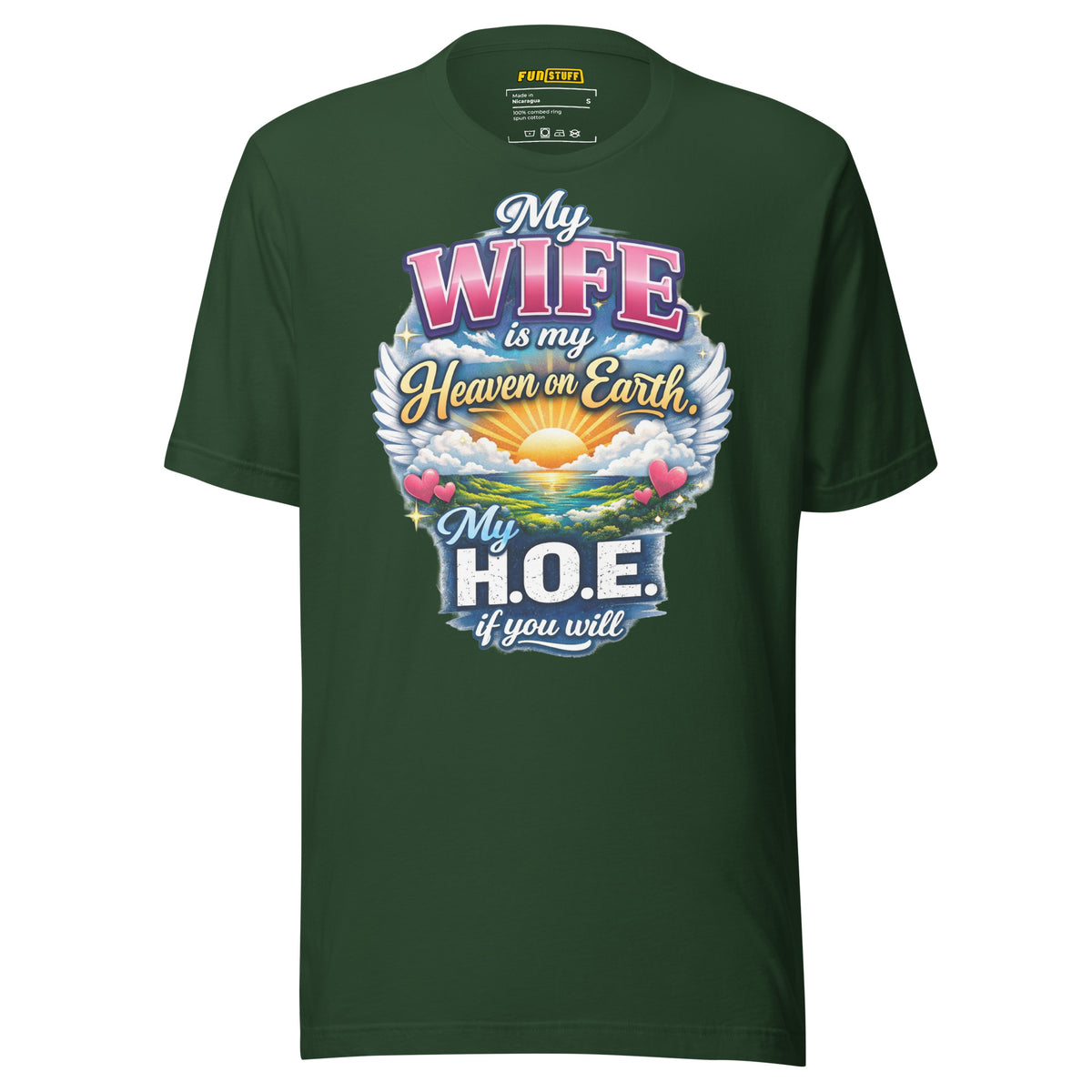 My Wife Is My Heaven On Earth My H.O.E. - Unisex-T-Shirt – Vorderansicht
