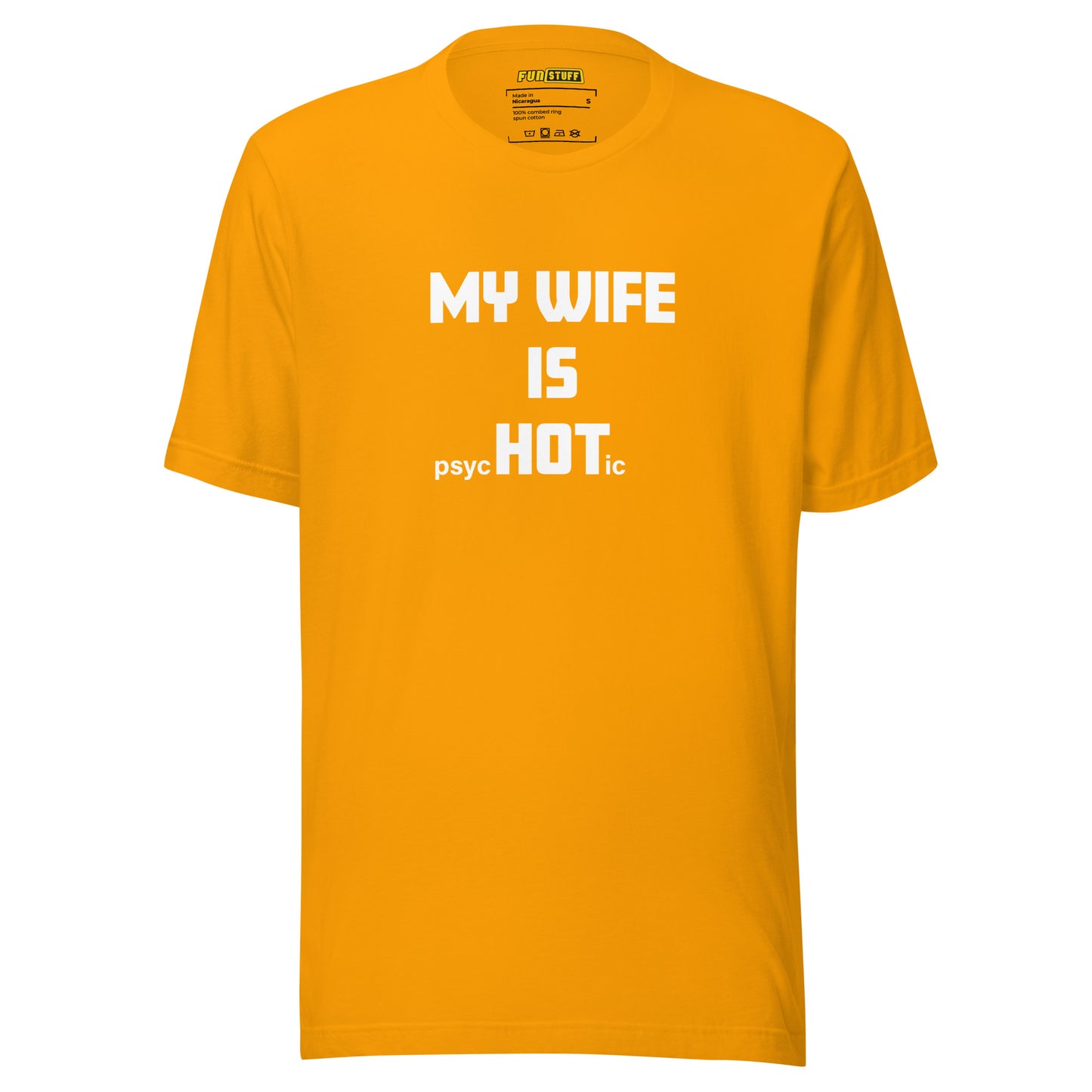 My wife is HOT - Ironie-Shirt für Fortgeschrittene
