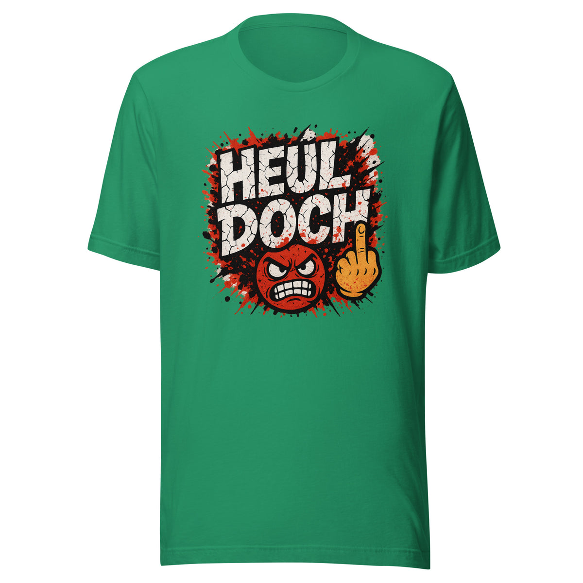 Heul doch – Unisex T-Shirt – Vorderansicht