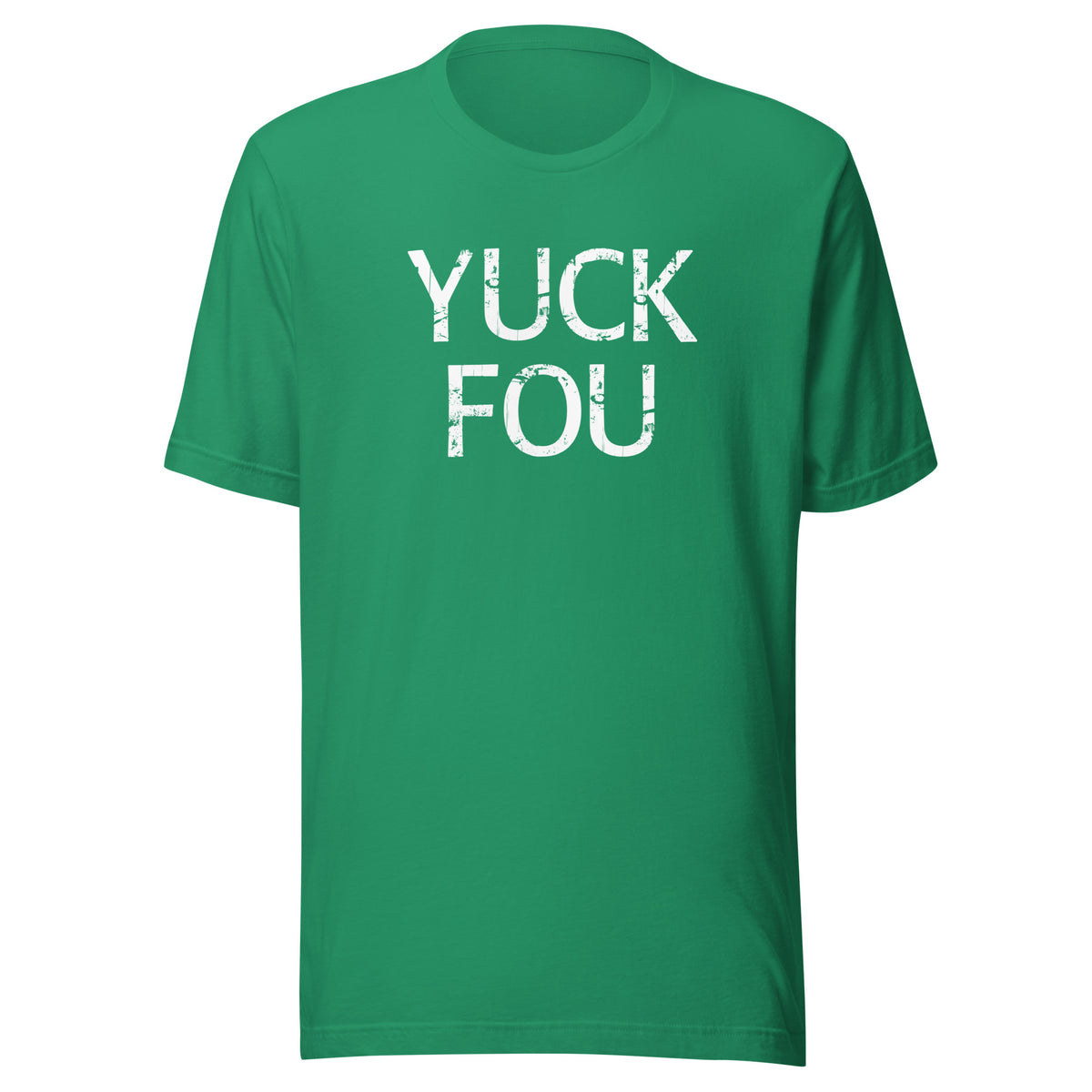 Yuck Fou – Unisex T-Shirt – Vorderansicht