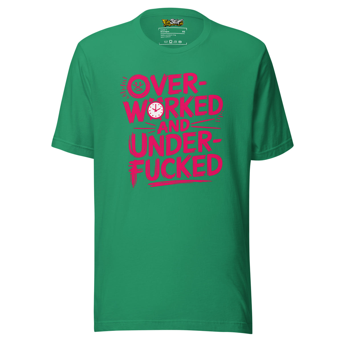 Overworked and Underf*cked – Unisex T-Shirt – Vorderansicht