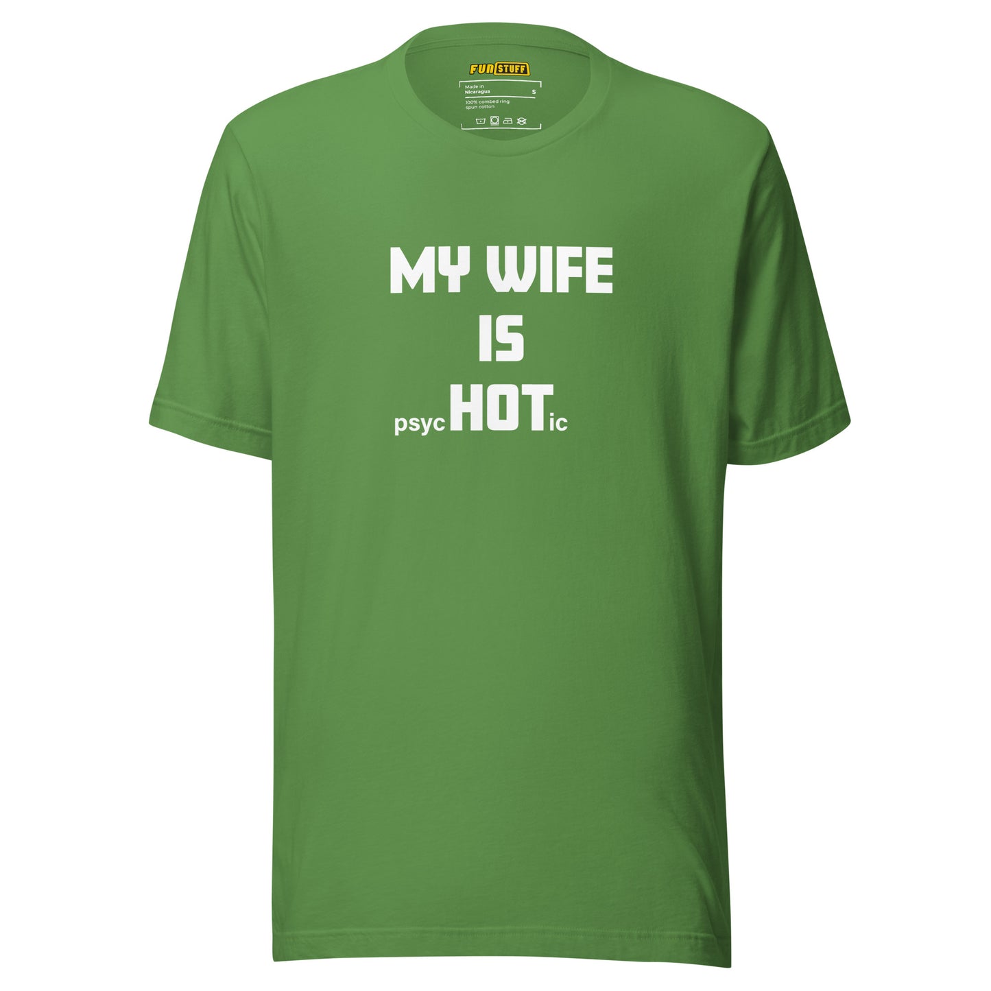 My wife is HOT - Ironie-Shirt für Fortgeschrittene