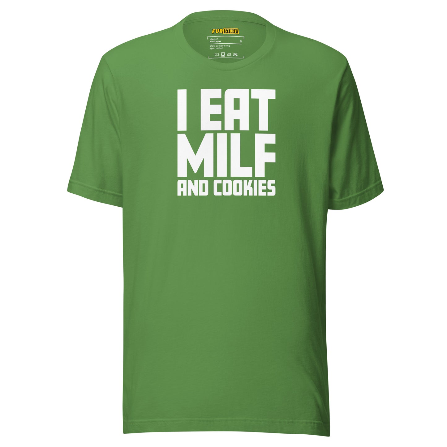 I Eat MILF and Cookies – Shirt