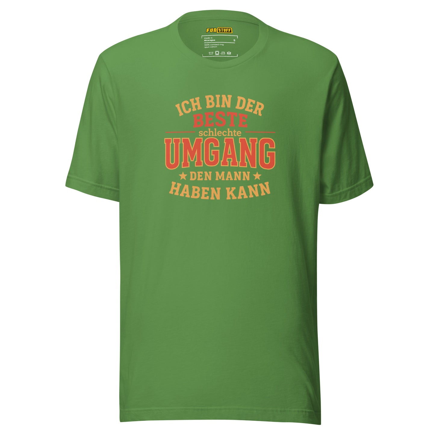 Der beste schlechte Umgang – Für gefährlich gute Frauen - Unisex-T-Shirt