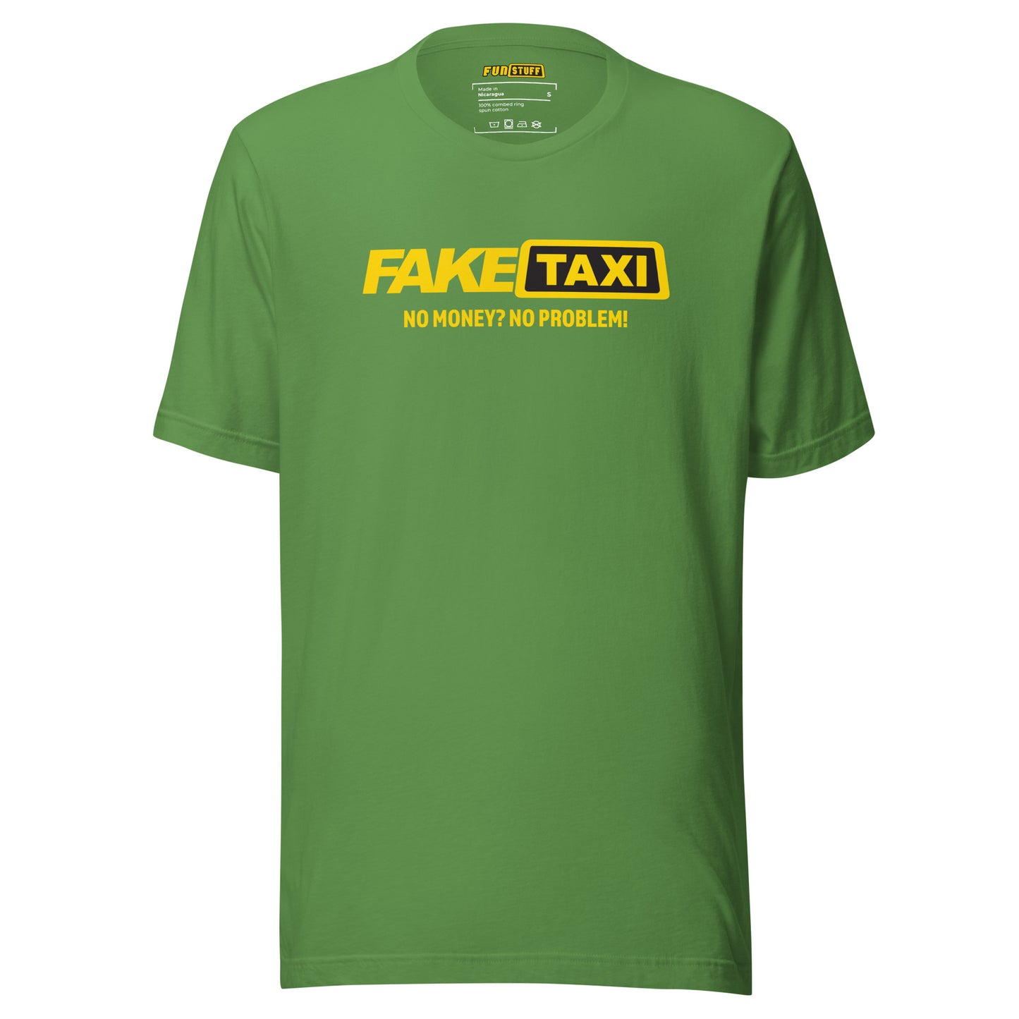 Fake Taxi – No Money? No Problem! – Unisex T-Shirt