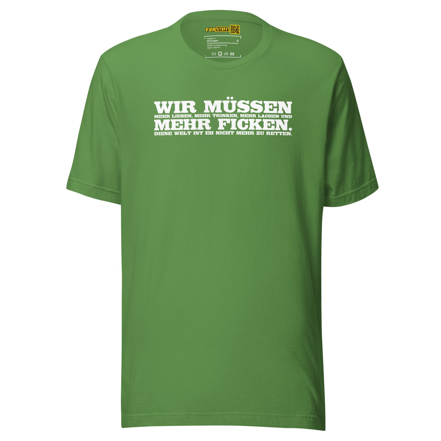 Wir müssen - Unisex-T-Shirt
