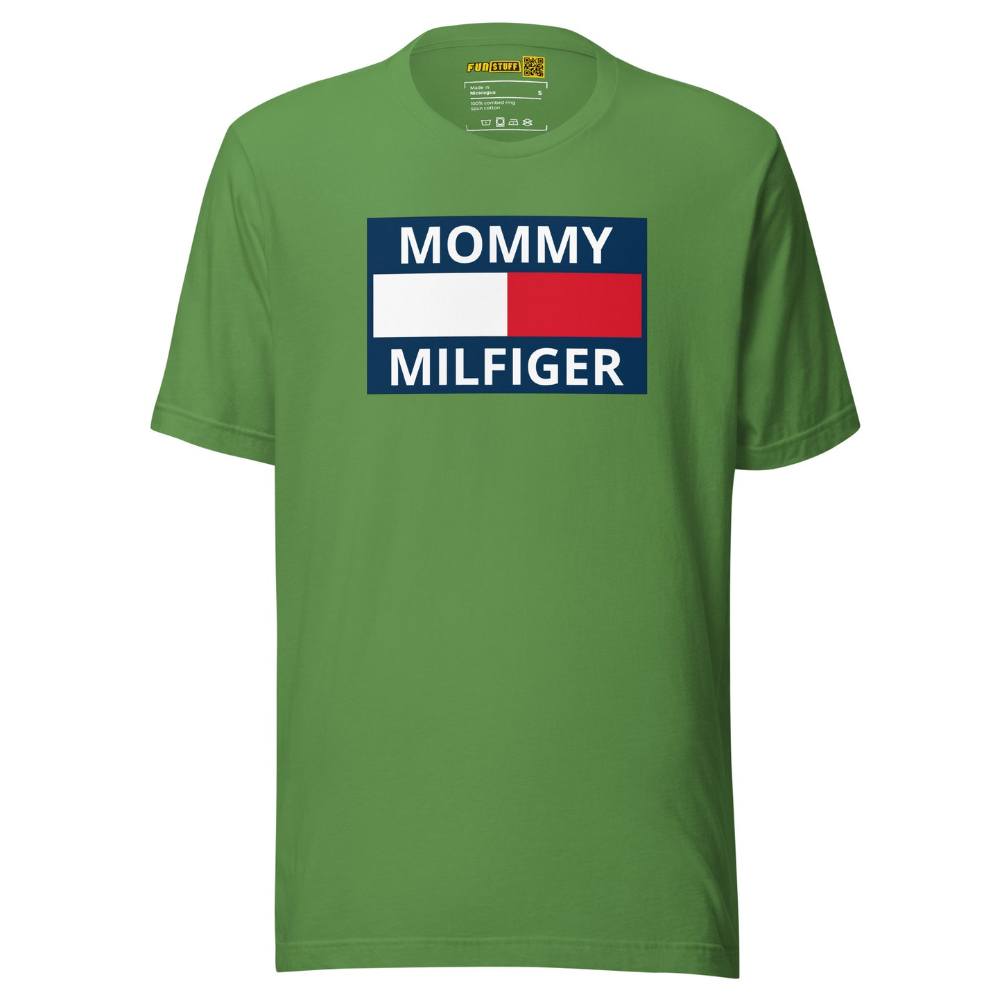Mommy Milfiger – Unisex T-Shirt