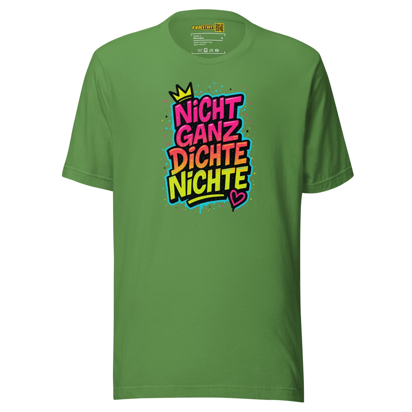 Nicht ganz dichte Nichte – Unisex T-Shirt