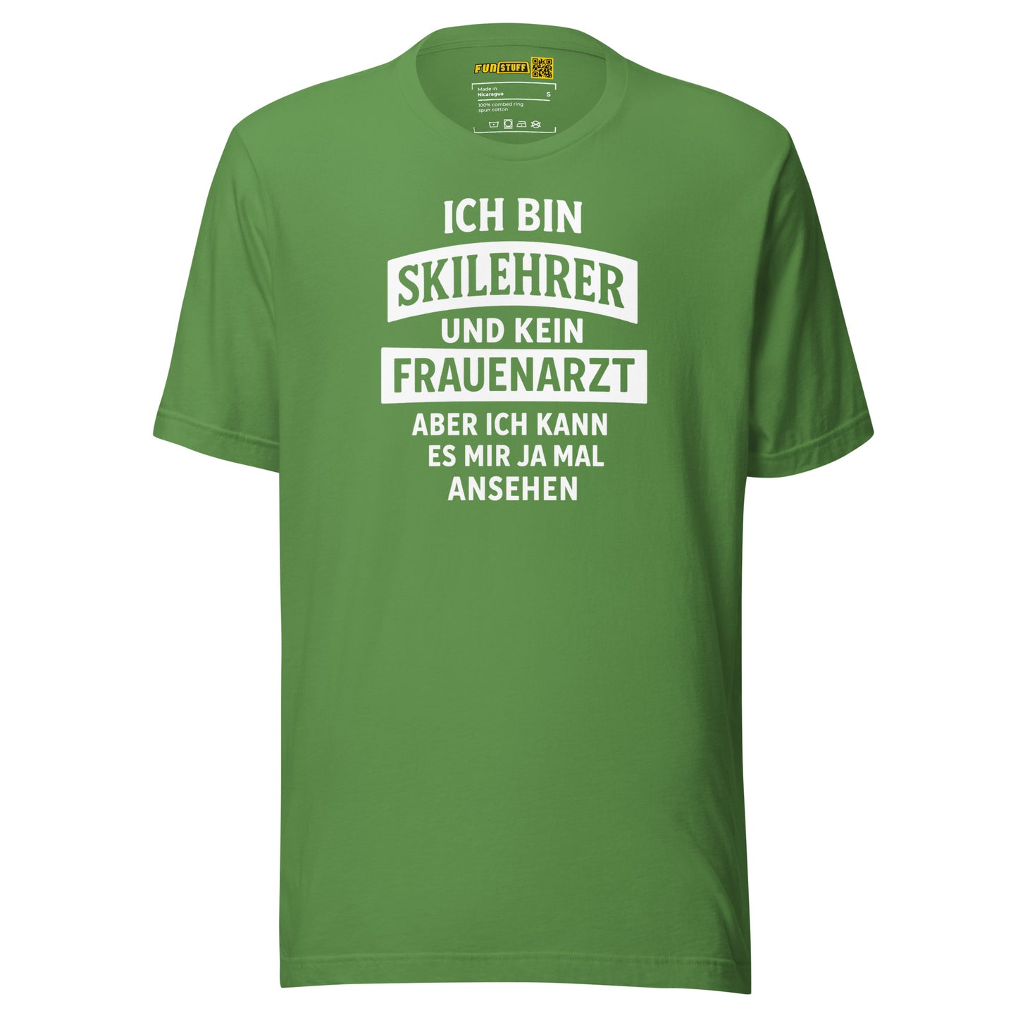 Ich bin Skilehrer und kein Frauenarzt - Unisex T-Shirt